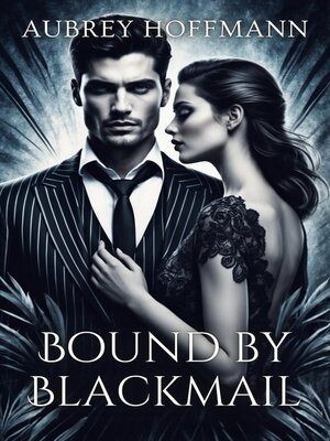 cover image of Bound by Blackmail